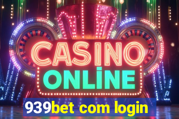 939bet com login